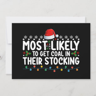 Am Wahrscheinlichsten Kohle in Ihren Weihnachtsstr Einladung