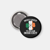 Am wahrscheinlichsten macht sie an St. Patrick's D Magnet (Vorderseite/Rückseite)