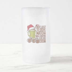 Am wahrscheinlichsten Matcha trinkt und Elf Xmas s Mattglas Bierglas