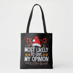 Am Wahrscheinlichsten Meine Meinung Lustig Weihnac Tasche