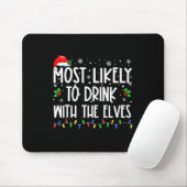 Am Wahrscheinlichsten Mit Den Elfen Trinken Elf Fa Mousepad (Mit Mouse)