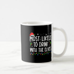 Am Wahrscheinlichsten Mit Den Elfen Trinken Elf Tr Kaffeetasse