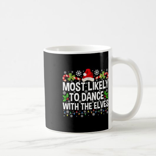 Am wahrscheinlichsten mit den Elfen Weihnachtsmatt Kaffeetasse (Rechts)