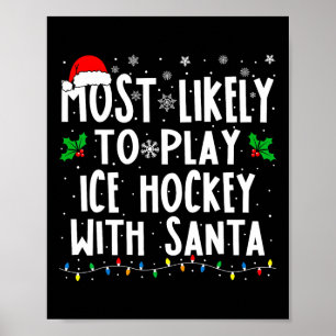 Am Wahrscheinlichsten Mit Der Familie Santa Eishoc Poster
