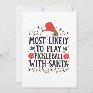 Am Wahrscheinlichsten mit Santa Pickleball spielt Einladung