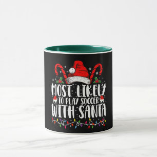 Am Wahrscheinlichsten Mit Santa Weihnachten Fußbal Tasse