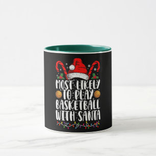 Am Wahrscheinlichsten Mit Santa Xmas Basketball Sp Tasse