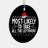 Am wahrscheinlichsten nehmen alle Leftovers Weihna Keramik Ornament (Rechts)