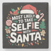 Am wahrscheinlichsten nehmen Sie Selfie mit Weihna Steinuntersetzer (Vorderseite)