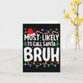 Am wahrscheinlichsten nennt man Santa Bruh Boy Lus Karte (Gelbe Blume)