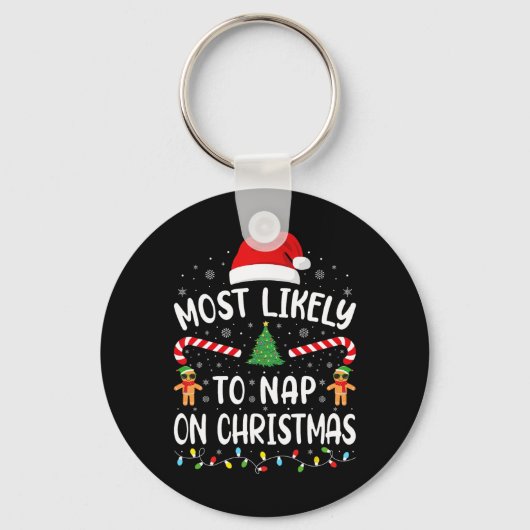 Am wahrscheinlichsten Nickerchen auf Weihnachts-Sq Schlüsselanhänger (Vorderseite)