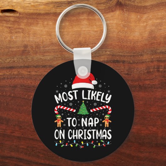 Am wahrscheinlichsten Nickerchen auf Weihnachts-Sq Schlüsselanhänger (Vorderseite)