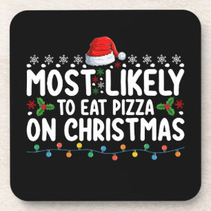 Am wahrscheinlichsten Pizza an Weihnachten zu esse Getränkeuntersetzer