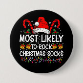 Am wahrscheinlichsten Rock Weihnachtssocken Funny Button (Vorderseite)