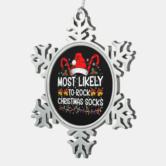 Am wahrscheinlichsten Rock Weihnachtssocken Funny Schneeflocken Zinn-Ornament (Rechts)