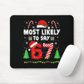 Am wahrscheinlichsten sagt 67 Meme Six Seven Santa Mousepad (Mit Mouse)