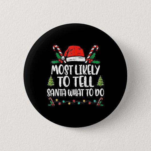Am wahrscheinlichsten sagt er dem Weihnachtsmann, Button (Vorderseite)