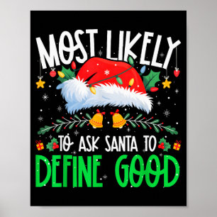 Am Wahrscheinlichsten Santa Bittet, Gute Lustige Ü Poster