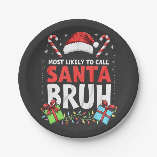 Am wahrscheinlichsten, Santa Bruh Funny Xmas anzur Pappteller (Vorderseite)