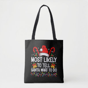 Am Wahrscheinlichsten Santa Erzählt, Was Er Tun So Tasche