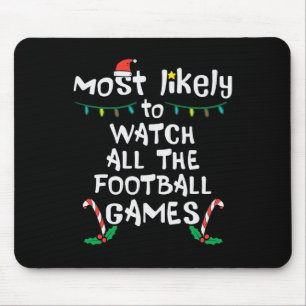Am wahrscheinlichsten schauen Fußball Weihnachten  Mousepad