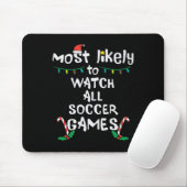 Am wahrscheinlichsten schauen Fußball Weihnachtsma Mousepad (Mit Mouse)