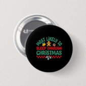 Am wahrscheinlichsten schlafen durch Weihnachten - Button (Vorne & Hinten)