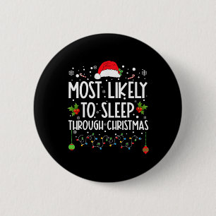 Am wahrscheinlichsten schlafen durch Weihnachten F Button
