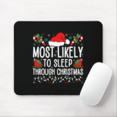 Am wahrscheinlichsten schlafen durch Weihnachten M Mousepad (Mit Mouse)