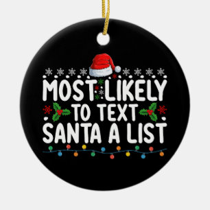 Am Wahrscheinlichsten schreibt Santa eine Liste We Keramik Ornament