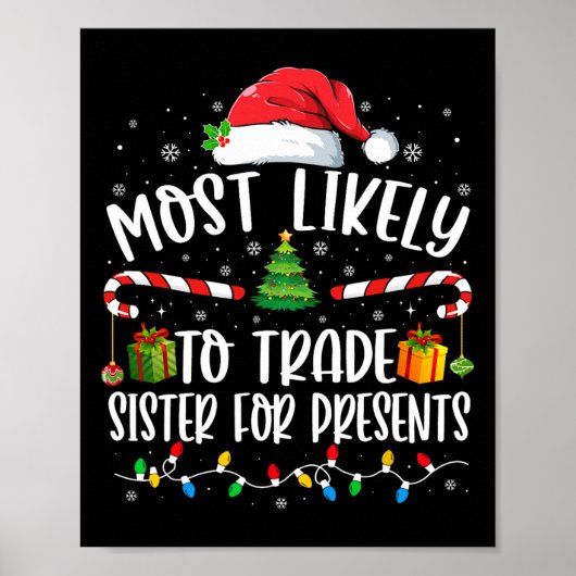 Am Wahrscheinlichsten Schwester Gegen Geschenke Ta Poster (Vorne)
