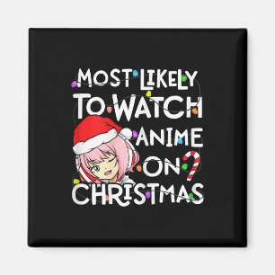 Am wahrscheinlichsten sieht man auf Weihnachten-We Magnet