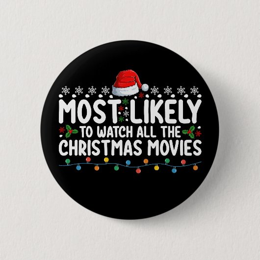Am wahrscheinlichsten sind alle Weihnachtsfilme Button (Vorderseite)