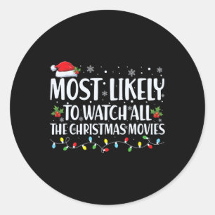 Am wahrscheinlichsten sind alle Weihnachtsfilme Ch Runder Aufkleber