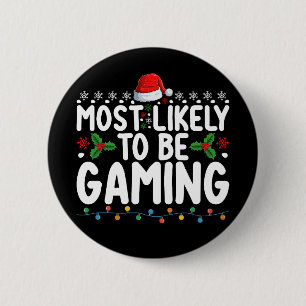 Am wahrscheinlichsten sind Video-Games-Gamer beim  Button