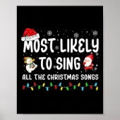 Am wahrscheinlichsten singen alle Weihnachtslieder Poster (Vorne)