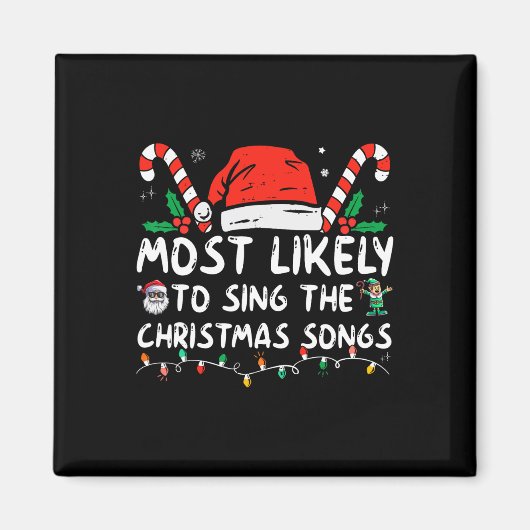 Am wahrscheinlichsten Singen die Weihnachtslieder Magnet (Vorne)