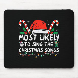 Am wahrscheinlichsten Singen die Weihnachtslieder Mousepad