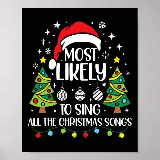 Am wahrscheinlichsten Singen die Weihnachtslieder Poster (Vorne)