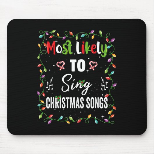 Am wahrscheinlichsten Singen Weihnachtslieder Fami Mousepad (Vorne)