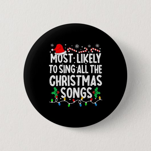 Am wahrscheinlichsten singt alle Weihnachtslieder  Button (Vorderseite)