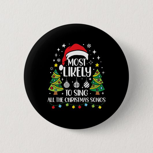 Am wahrscheinlichsten singt die Weihnachtslieder-F Button (Vorderseite)