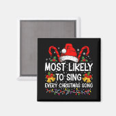 Am wahrscheinlichsten singt jedes Weihnachtslied W Magnet (Vorderseite/Rückseite)