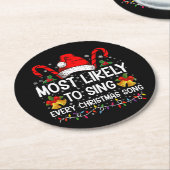 Am wahrscheinlichsten singt jedes Weihnachtslied W Runder Pappuntersetzer (Angewinkelt)