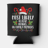 Am wahrscheinlichsten spielen Pranks auf Familienm Dosenkühler (Vorderseite)