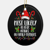 Am wahrscheinlichsten spielen Pranks auf Familienm Keramik Ornament (Links)