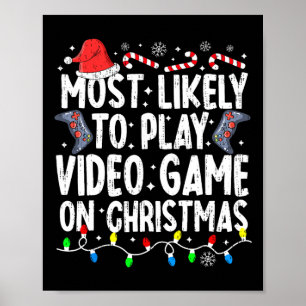 Am wahrscheinlichsten spielen Video-Spiel auf Weih Poster