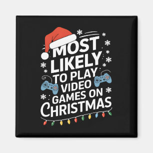 Am wahrscheinlichsten spielen Videospiele auf Weih Magnet