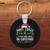 Am wahrscheinlichsten spielen Videospiele auf Weih Schlüsselanhänger (Vorderseite)