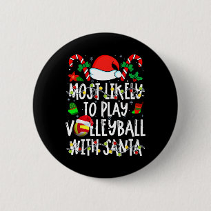 Am wahrscheinlichsten spielen Volleyball mit Weihn Button